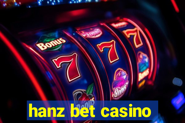 hanz bet casino